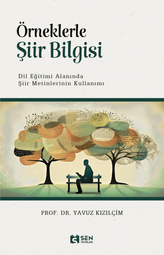 Örneklerle Şiir Bilgisi Yavuz Kızılçim