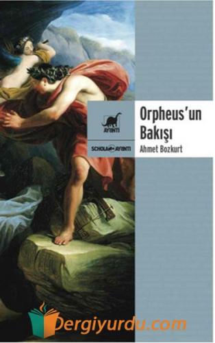 Orpheus'un Bakışı Nancy W. Hall