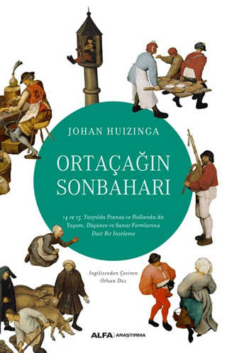 Ortaçağın Sonbaharı Johan Huizinga
