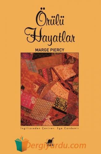 Örülü Hayatlar Marge Piercy