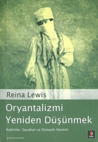 Oryantalizmi Yeniden Düşünmek Brian Lies Oryantalizmi Yeniden Düşünmek Brian Lies