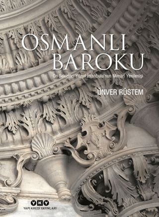 Osmanlı Baroku (Ciltli)