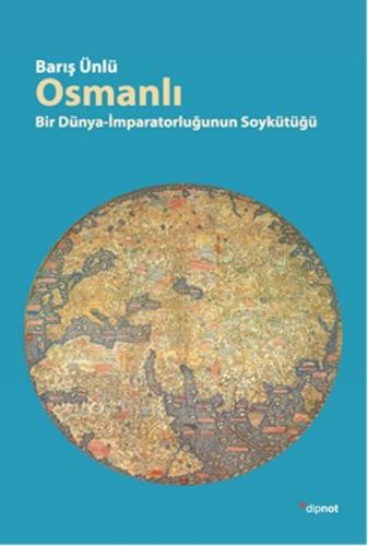 Osmanlı - Bir Dünya-İmparatorluğun Soykütüğü Laura Numeroff