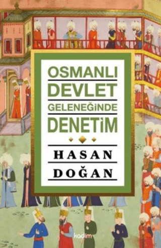 Osmanlı Devlet Geleneğinde Denetim Robert Baer