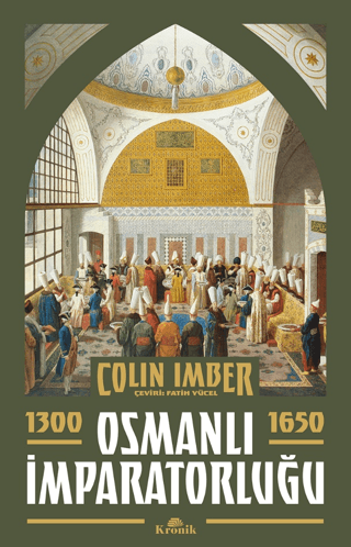 Osmanlı İmparatorluğu 1300-1650 Ercan Karakaş