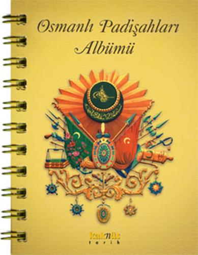 Osmanlı Padişahları Albümü Yaşar Çağbayır