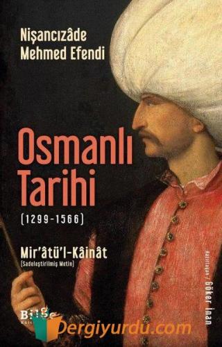 Osmanlı Tarihi (1299-1566) Mir'âtü'l-Kâinât ;-Sadeleştirilmiş Metin- N