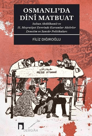 Osmanlı'da Dini Matbuat Filiz Dığıroğlu