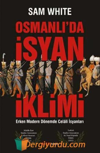 Osmanlı'da İsyan İklimi