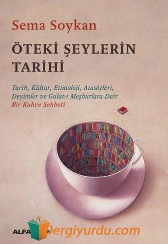 Öteki Şeylerin Tarihi