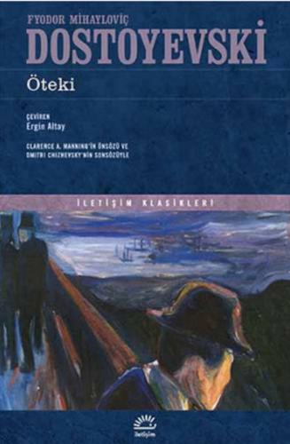Öteki Fyodor Mihayloviç Dostoyevski