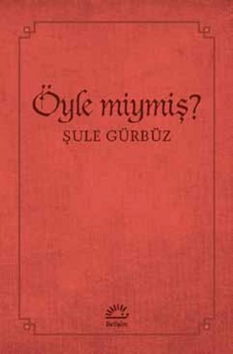 Öyle Miymiş?