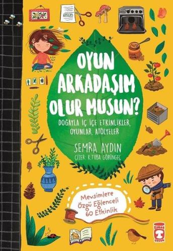 Oyun Arkadaşım Olur musun? Semra Aydın