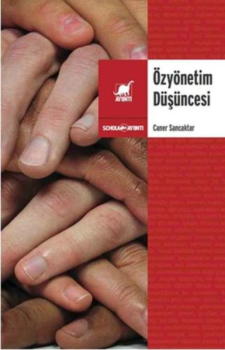 Öz Yönetim Düşüncesi Caner Sancaktar