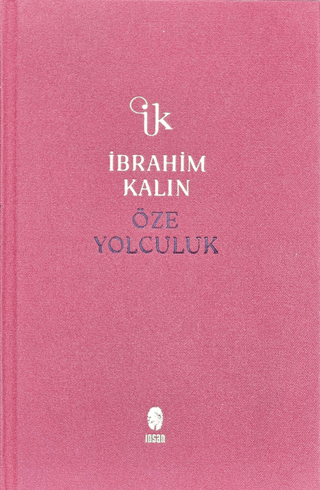 Öze Yolculuk (Ciltli)