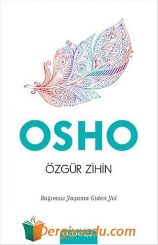 Özgür Zihin Osho (Bhagman Shree Rajneesh)