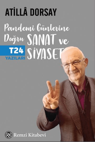 Pandemi Günlerine Doğru Sanat ve Siyaset Richard Tilton