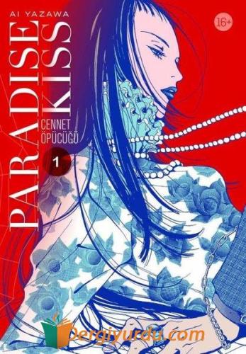 Paradise Kiss - Cennet Öpücüğü 1 Ai Yazawa