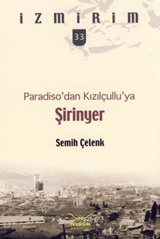 Paradiso'dan Kızılçullu'ya Şirinyer Jake Page David Adam Leeming