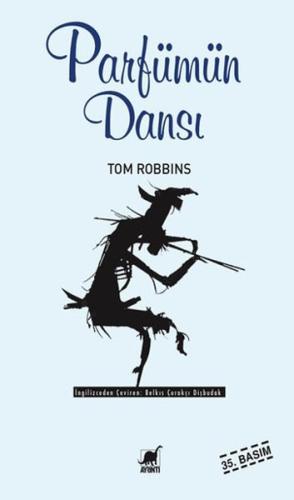 Parfümün Dansı Tom Robbins