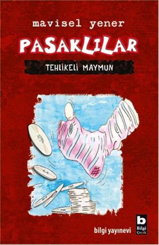 Pasaklılar - Tehlikeli Maymun (Ciltli) Mavisel Yener