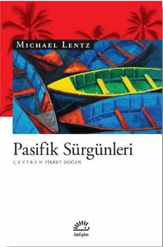Pasifik Sürgünleri Michael Lentz