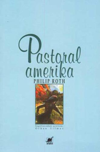 Pastoral Amerika Philip Roth