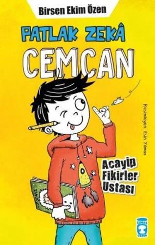 Patlak Zeka Cemcan - Acayip Fikirler Ustası Birsen Ekim Özen