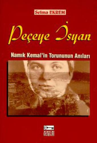 Peçeye Isyan Selma Ekrem