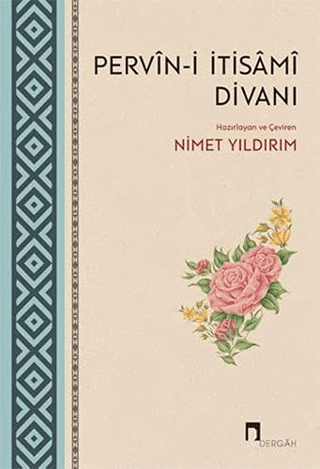 Pervin-i İtisami Divanı Mehmet Kıbıl