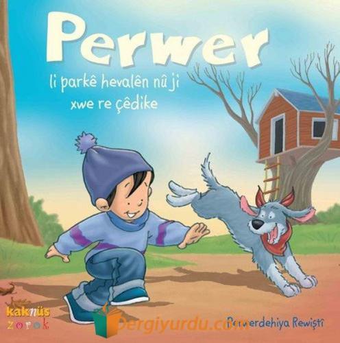 Perwer Li Parke Hevalen Nu Ji Xwe Re Çedike - Kürtçe Perwerdehiya Rewi