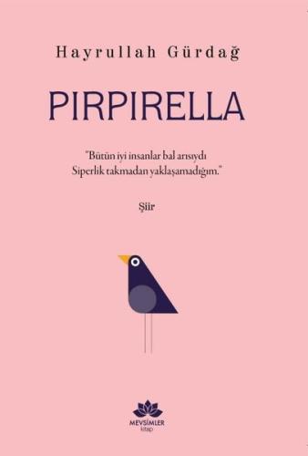 Pırpırella Hayrullah Gürdağ