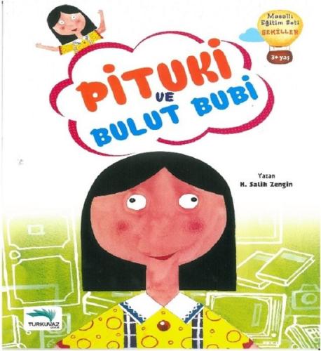Pituki ve Bulut Bubi Hıncal Uluç