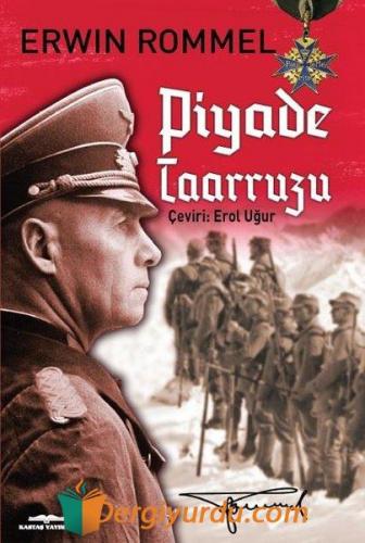 Piyade Taarruzu Erwin Rommel