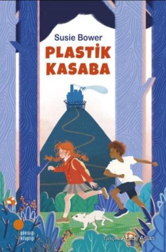 Plastik Kasaba Susie Bower