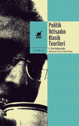 Politik İktisadın Klasik Teorileri Hasan Ünal Nalbantoğlu