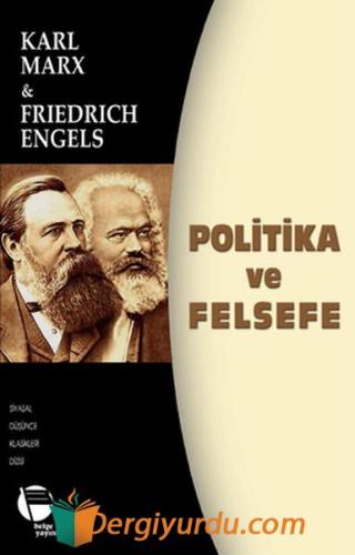 Politika ve Felsefe Karl Marx