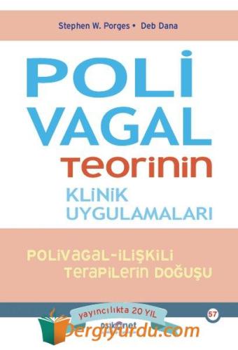 Polivagal Teorinin Klinik Uygulamaları: Polivagal - İlişkili Terapiler