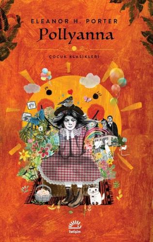 Pollyanna - Çocuk Klasikleri Roberto Calasso