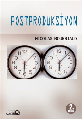 Postprodüksiyon Nicolas Bourriaud