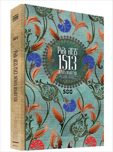 Pr Reis 1513 Dünya Haritası (Ciltli) Erhan Özer