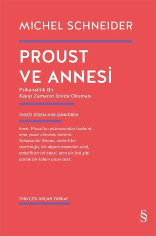 Proust ve Annesi Michel Schneider