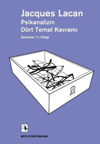 Psikanalizin Dört Temel Kavramı Jacques Lacan