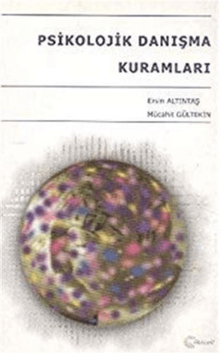 Psikolojik Danışma Kuramları