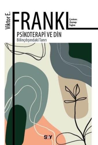 Psikoterapi ve Din Viktor E. Frankl