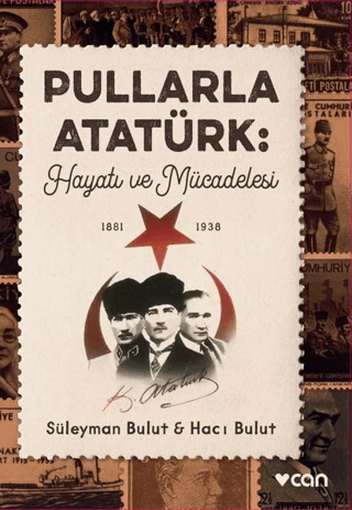 Pullarla Atatürk: Hayatı ve Mücadelesi (1881-1938) Lisa M. Stasse
