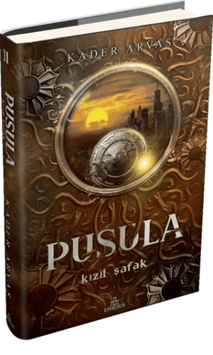 Pusula 2: Kızıl Şafak (Ciltli) Kader Arvas