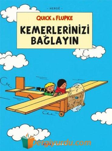 Quick ve Flupke 11 - Kemerlerinizi Bağlayın