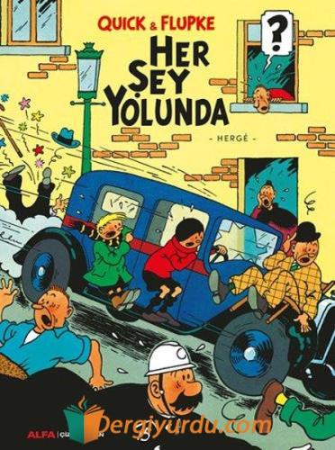 Quick ve Flupke 2 - Her Şey Yolunda