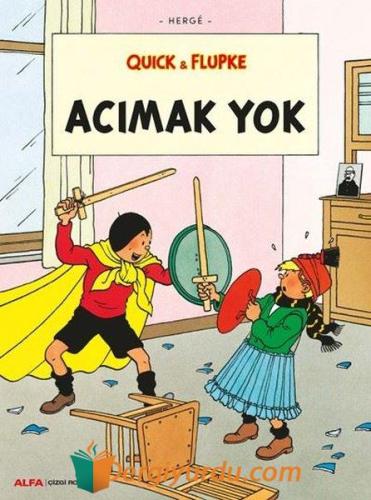 Quick ve Flupke 5 - Acımak Yok